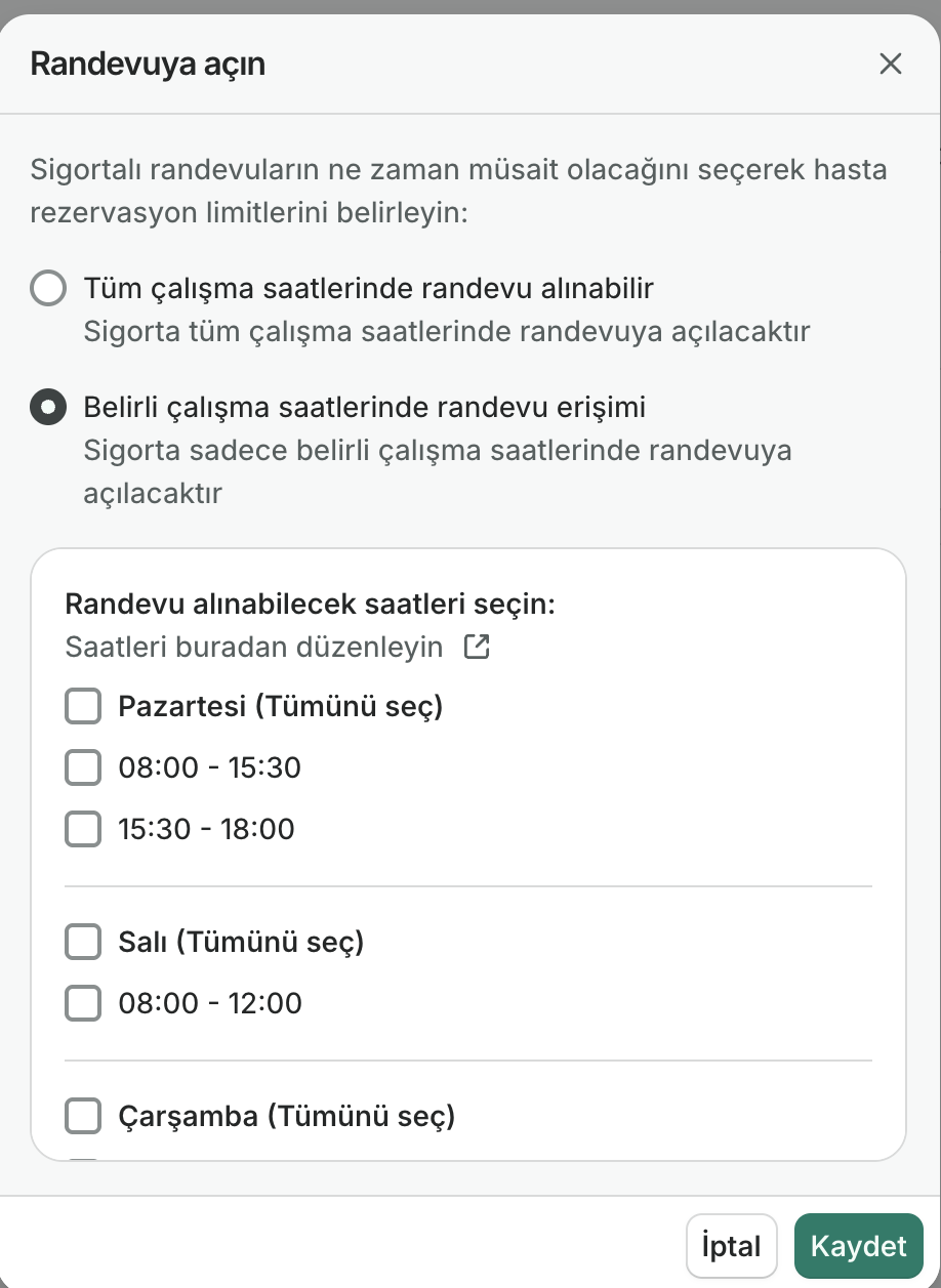 Çalışma Saatleri Sigorta Erişimi